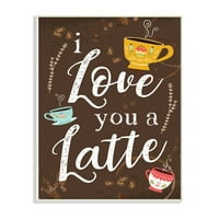 A Stupell Lakberendezési Kollekció Szeretlek Egy Latte Kávéscsészét Palatábla Megjelenés Fali Plakett Művészet, 0. 15